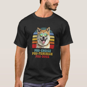 T-shirt Akitas Pour le Choix Féministes Pro Chiens