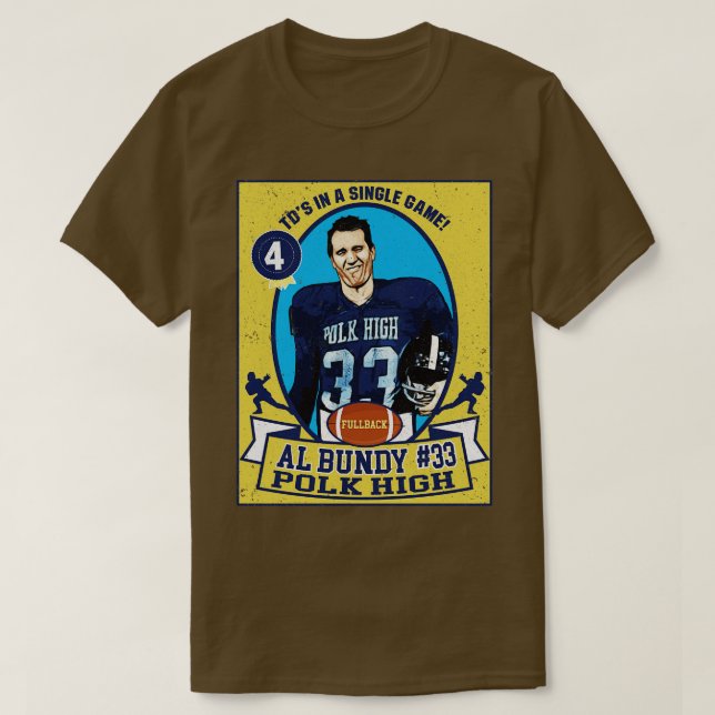 T-shirt Al Bundy Trading d (Design devant)