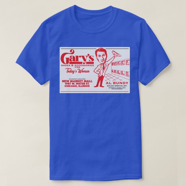 T-shirt Al Bundys Business d Garys Chaussures (Design devant)
