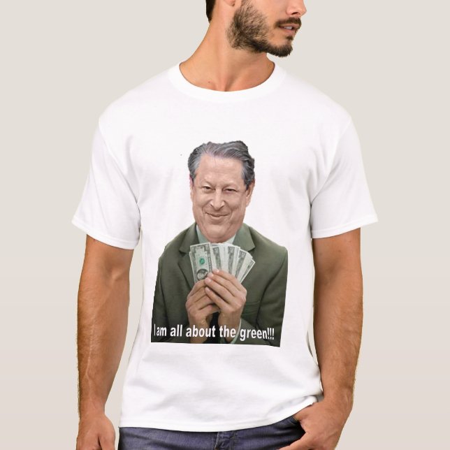 T-shirt Al Gore est tout au sujet du vert ! ! ! (Devant)