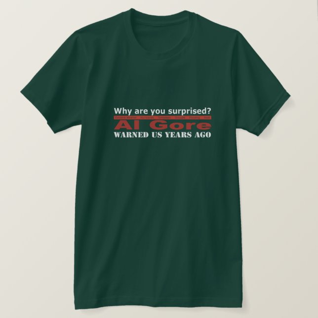 T-shirt Al Gore nous a avertis (Design devant)
