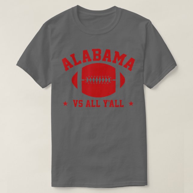 T-shirt Alabama vs All Yall Alabama State 2 (Design devant)