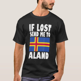 T-shirt Aland Flag Design  If lost send me to Aland