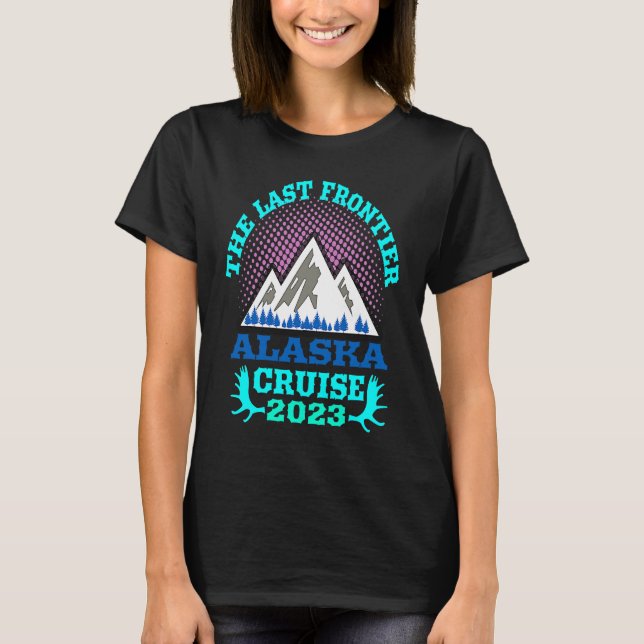 T-shirt Alaska Cruise Ship Essential 2023 Les Dernières Fr (Devant)