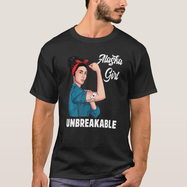 T-shirt Alaska Girl Unbreakable Alaska State Map Indicateu (Devant)