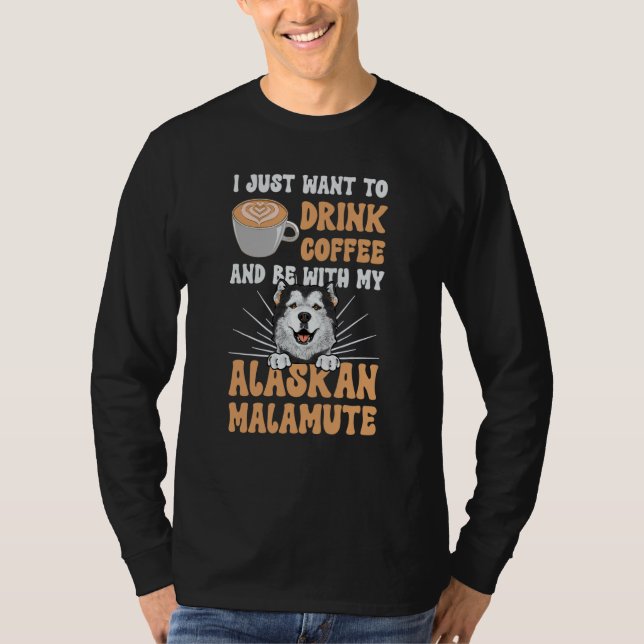 T-shirt Alaskan Malamute Coffee Swea (Devant)