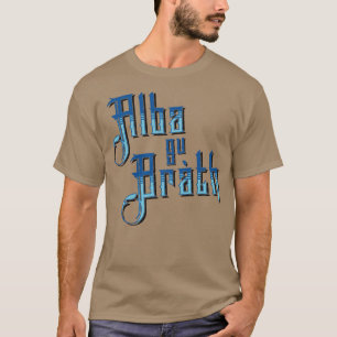 T-shirt Alba gu Bràth. Ecosse Tee - shirt