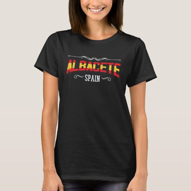 T-shirt Albacete Spain  Albacete Souvenir of Albacete (Devant)