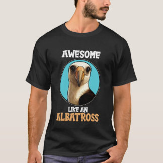 T-shirt Albatros Incroyables Comme un Albatros 1