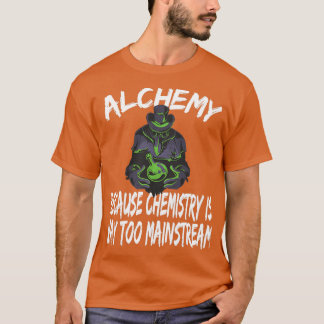T-shirt Alchimie Alchimie Alchimie Chemi Chimiste Cadeau