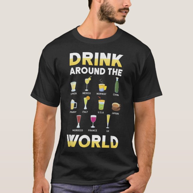 T-shirt Alcool amusant autour du monde Boire un cadeau de  (Devant)