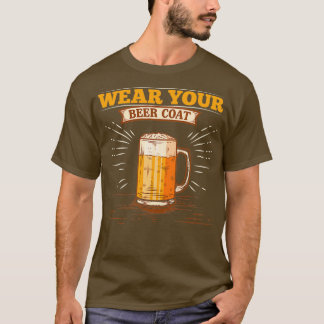 T-shirt Alcool Portez Votre Manteau De Bière Drôle Hommes 
