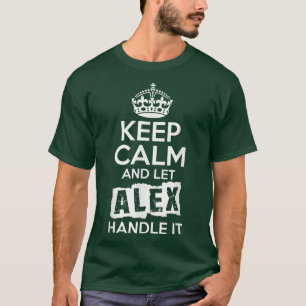 T-shirt Ale Keep Calm and Let Ale Handle It