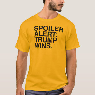 T-shirt Alerte de spoiler : Victoires d'atout