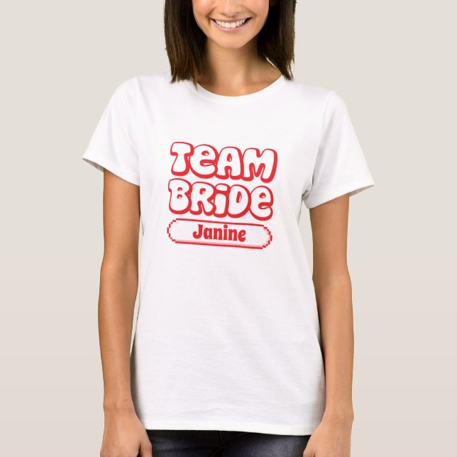 T-shirt Alerte rouge : Pixel Parfait Team Bride (Devant)