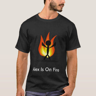 T-shirt Alex est sur le feu