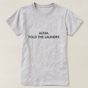T-SHIRT ALEXA. PLIEZ LA BLANCHISSERIE