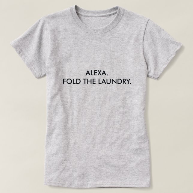 T-SHIRT ALEXA. PLIEZ LA BLANCHISSERIE (Design devant)