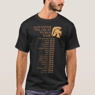 T-shirt Alexander The Great World Tour amusant Historian G