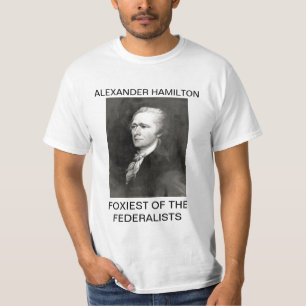 T-shirt Alexandre Hamilton le plus rusé des fédéralistes
