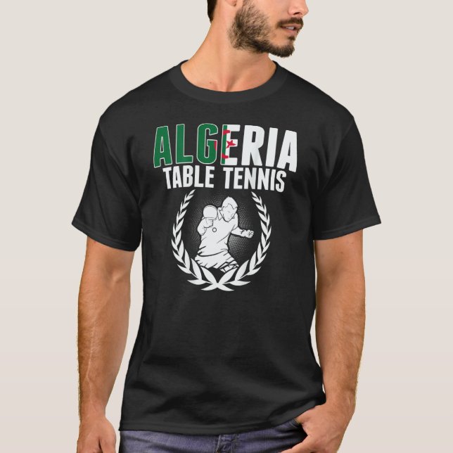 T-shirt Algeria Table Tennis   Algerian Ping Pong Supporte (Devant)