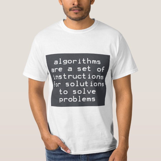 T-shirt Algorithmes Instructions Solutions Résoudre les pr (Devant)