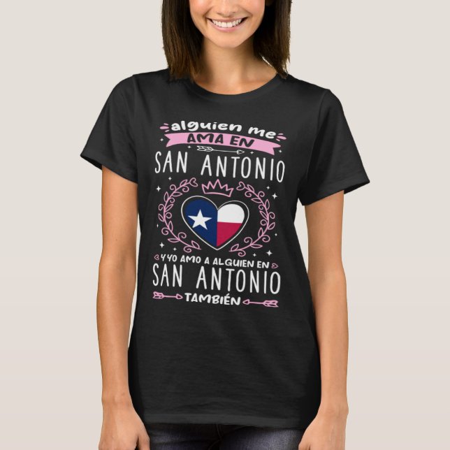 T-shirt Alguien me ama en San Antonio (Devant)
