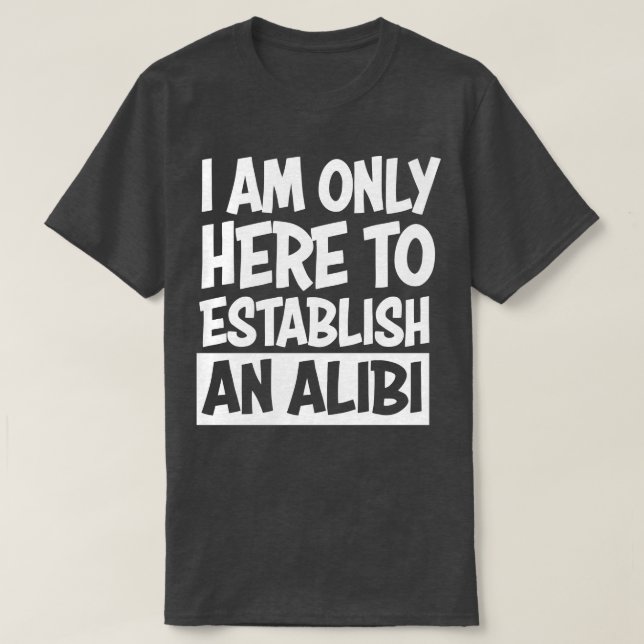 T-shirt Alibi (Design devant)