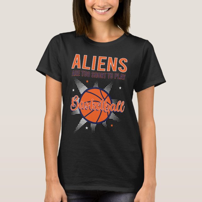 T-shirt Alien Abduction Area 51 Basketball Pun (Devant)