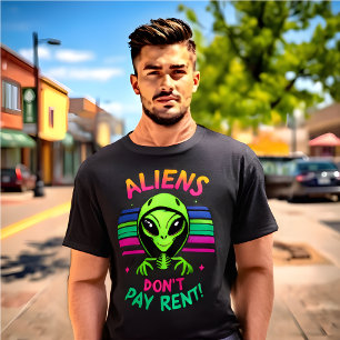T-shirt Alien amusant "Les Aliens ne paient pas de