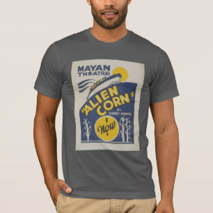 T-shirt Alien Corn Annonce Vintage Théâtre Broadside