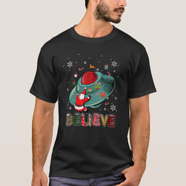 T-shirt Alien de Noël Ufo Santa Claus Xmas Croire (Devant)