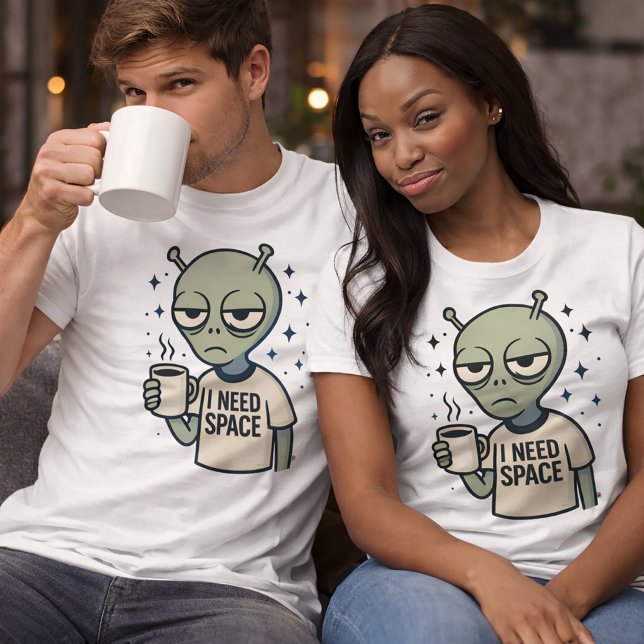 T-shirt Alien Drôle – Design de Café "J'ai Besoin d'Espace (Créateur téléchargé)