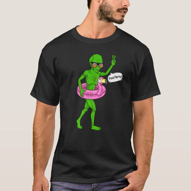 T-shirt Alien Pool Flamant rose Float De Fête Sur Extrater (Devant)