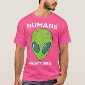 T-shirt Aliens Humains Arent Vraiment Drôle Dans L'Espace 