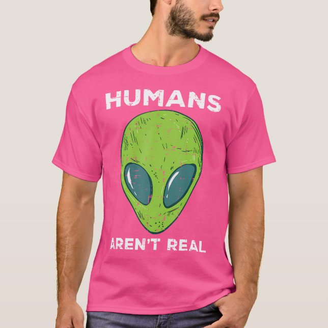 T-shirt Aliens Humains Arent Vraiment Drôle Dans L'Espace  (Devant)