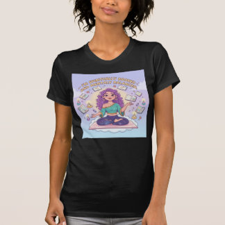 T-shirt Aligné spirituellement et mentalement équilibré —