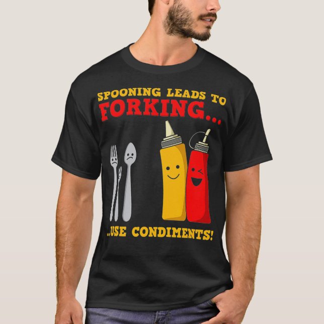 T-shirt Alimentation amusante Condiments amusants Citation (Devant)