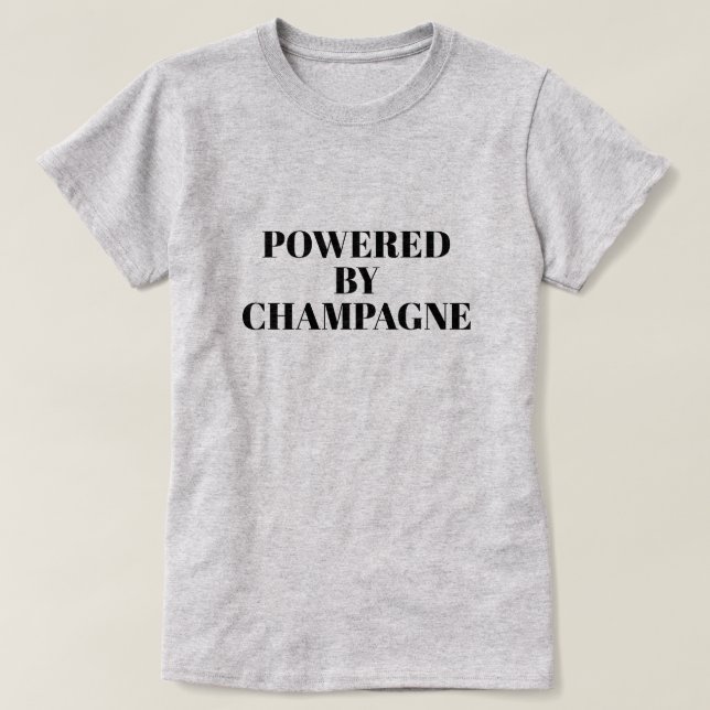 T-SHIRT ALIMENTÉ AU CHAMPAGNE (Design devant)