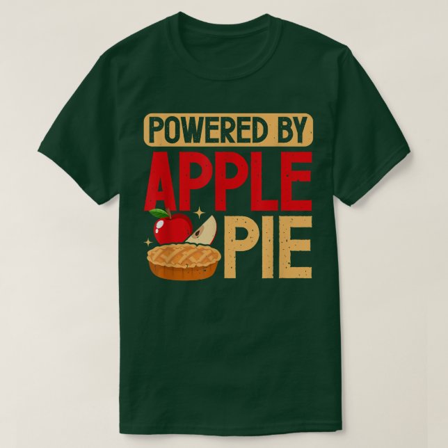 T-shirt Alimenté Par Apple Pie Baking Baker Thanksgiving D (Design devant)