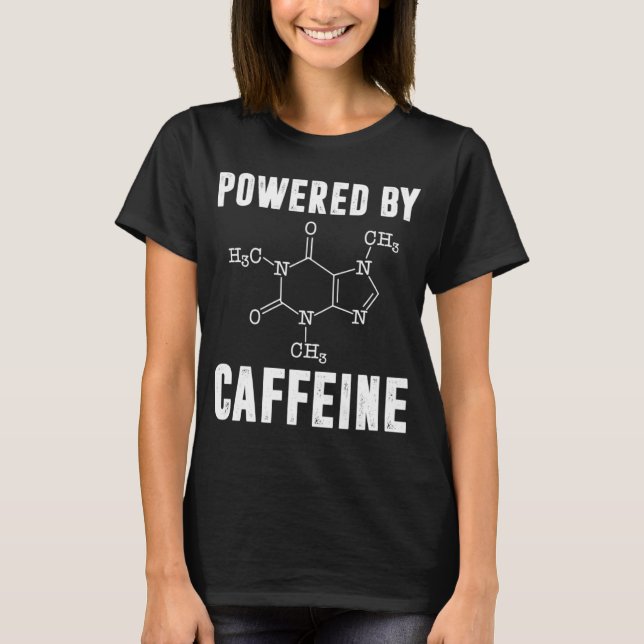 T-shirt Alimenté Par Café Scientifique De Caféine (Devant)