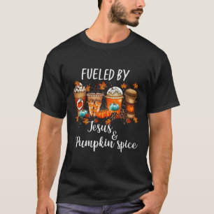 T-shirt Alimenté Par Citrouille Spice Et Jesus Coffee Love