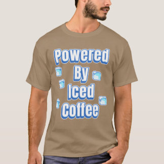 T-shirt Alimenté par des amis de café glacé