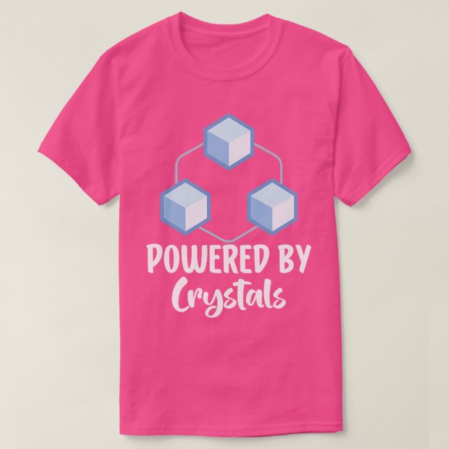 T-shirt Alimenté par des cristaux 2 (Design devant)