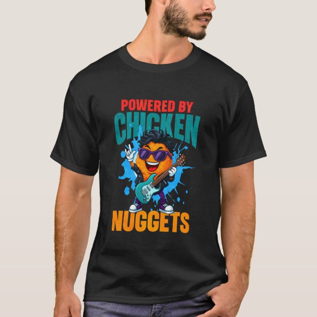 T-shirt Alimenté par des nuggets de poulet (Devant)