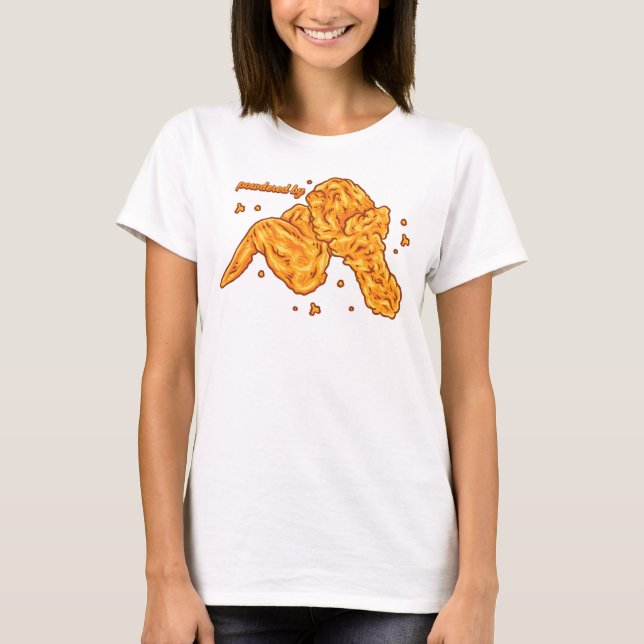 T-shirt Alimenté par du poulet frit (Devant)