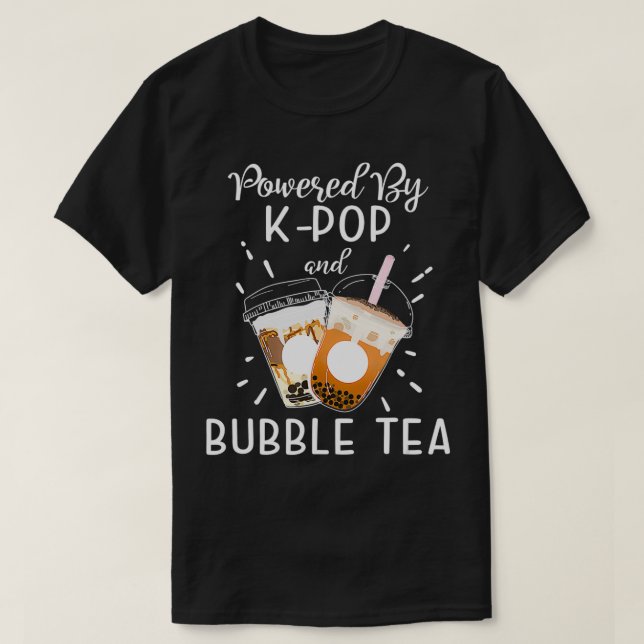 T-shirt Alimenté Par KPOP Boba Tea Bubble Tea Cadeau Corée (Design devant)