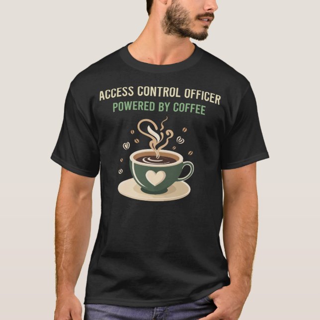 T-shirt Alimenté Par L'Agent De Contrôle De L'Accès Au Caf (Devant)