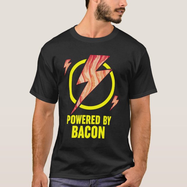 T-shirt Alimenté Par Le Bacon Drôle De Cadeau De Pun Pour  (Devant)