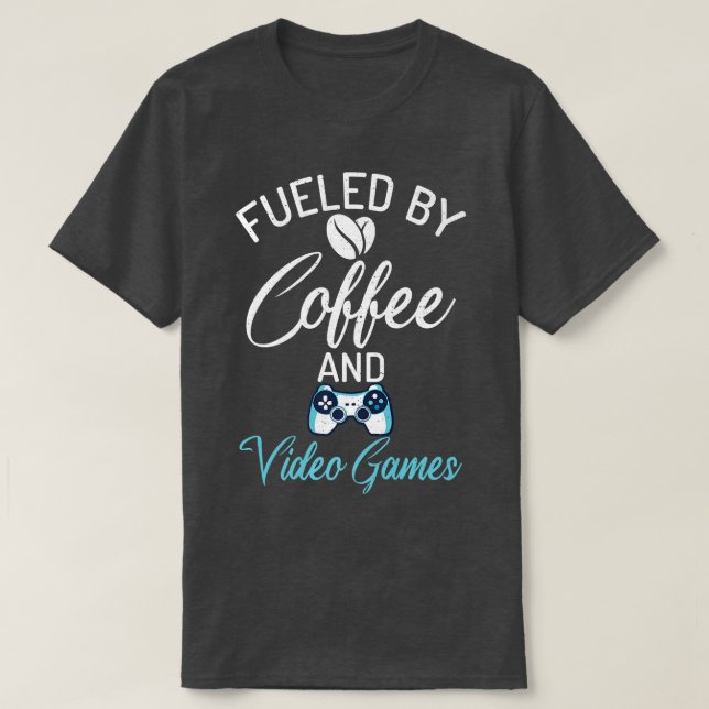 T-shirt Alimenté par le café et les jeux vidéo Funny Gamer (Design devant)